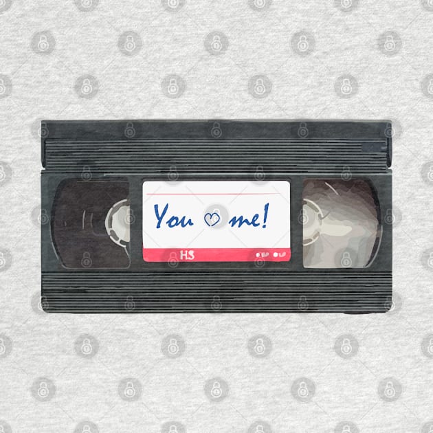 VHS You and Me Love forever! by Darkzous